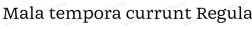 Mala tempora currunt Regular字体转换